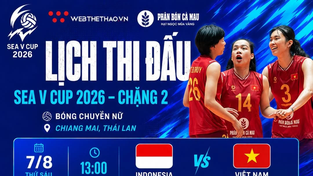 Lịch thi đấu chặng 2 SEA V Cup 2026: Việt Nam tái đấu Thái Lan ngày cuối